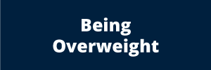 Being Overweight